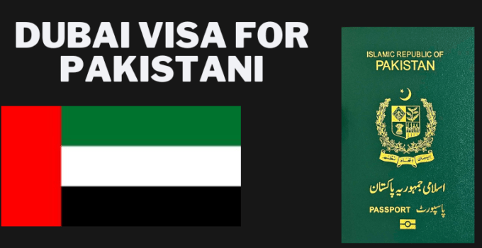 Dubai visa for Pakistani