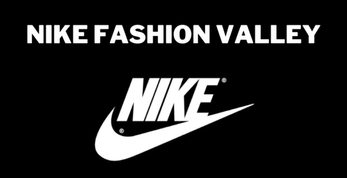 Nike fashion valley